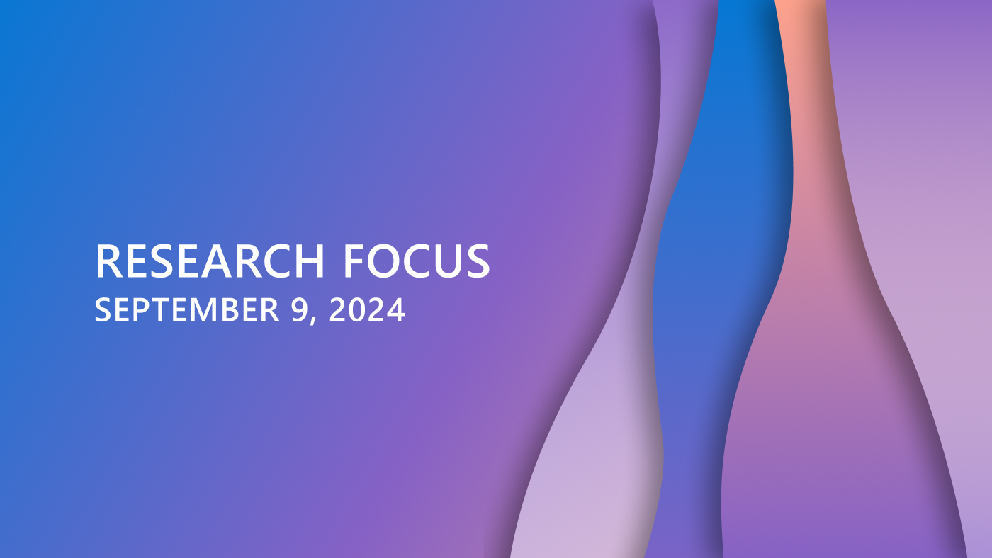 Decorative graphic with wavy shapes in the background in blues and purples. Text overlay in center left reads: “Research Focus: September 9, 2024”